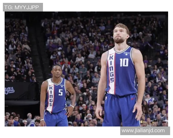 德阿隆福克斯引领国王崛起展现领袖风范与卓越球技