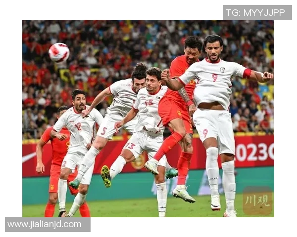 中国与叙利亚足球对决精彩文字直播全程回顾与分析