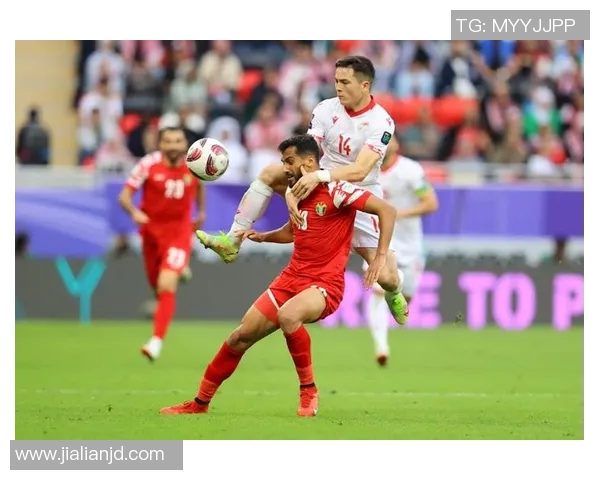 巴基斯坦对阵约旦精彩直播全程回顾与赛后分析