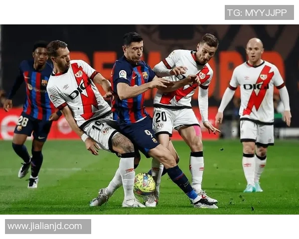 巴列卡诺在2018赛季的精彩表现与球队发展历程回顾